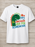 My Dinosaur Ate My Homework T-Shirt