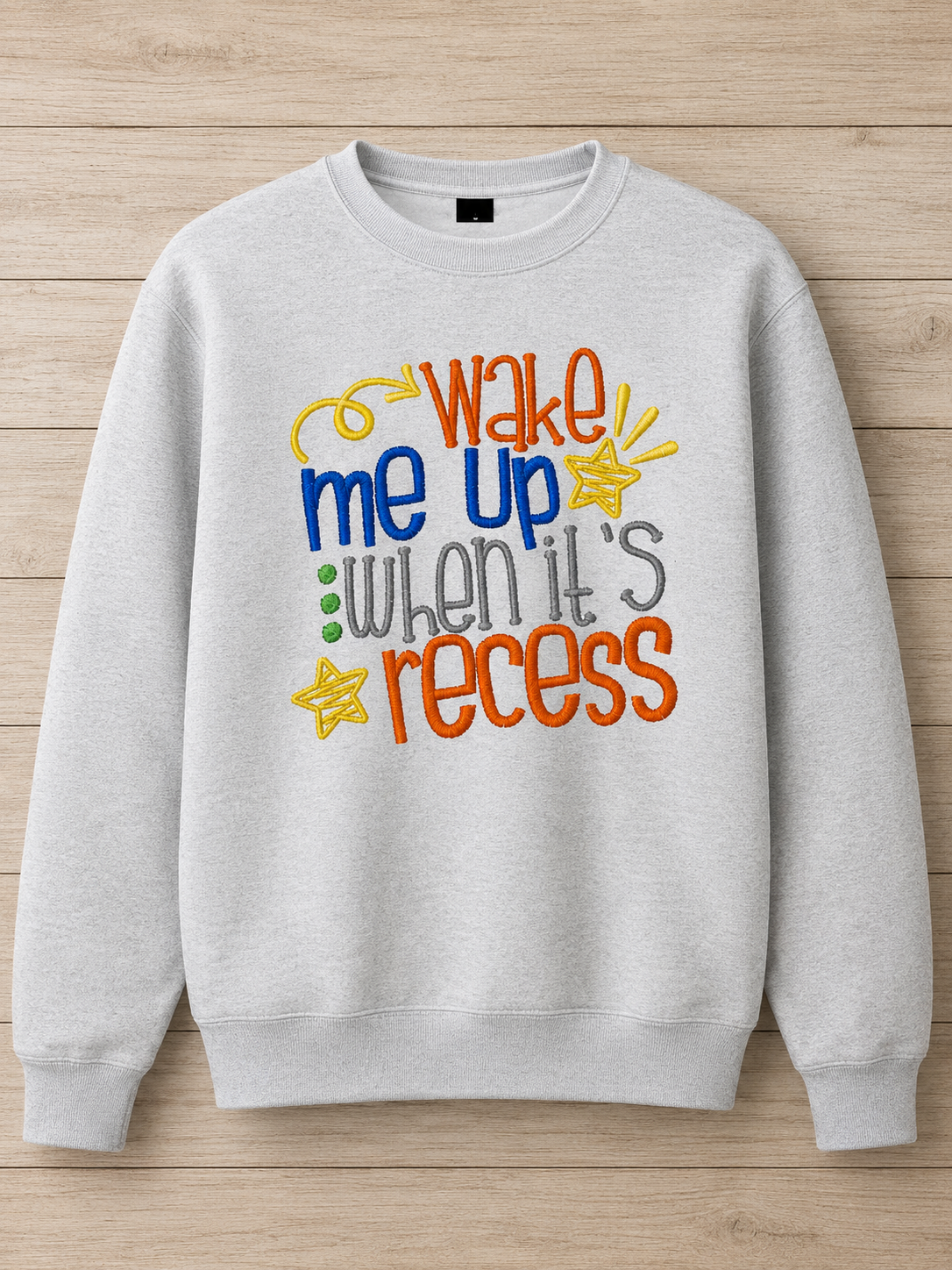 Wake Me up When It's Recess Long Sleeve T-Shirt