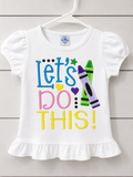 Let's Do This T-Shirt